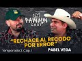 Rechace trabajar con la Banda el Recodo por error | Pabel Vega | Episodio 1 | Temp 2