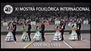 XI Mostra Folklórica Internacional Viveiro 1989