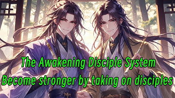 The Awakening Disciple System: Become stronger by taking on disciples.#manhwa #manga #anime #manhua