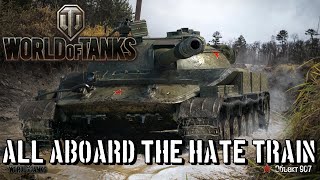 World of Tanks - All Aboard The Hate Train