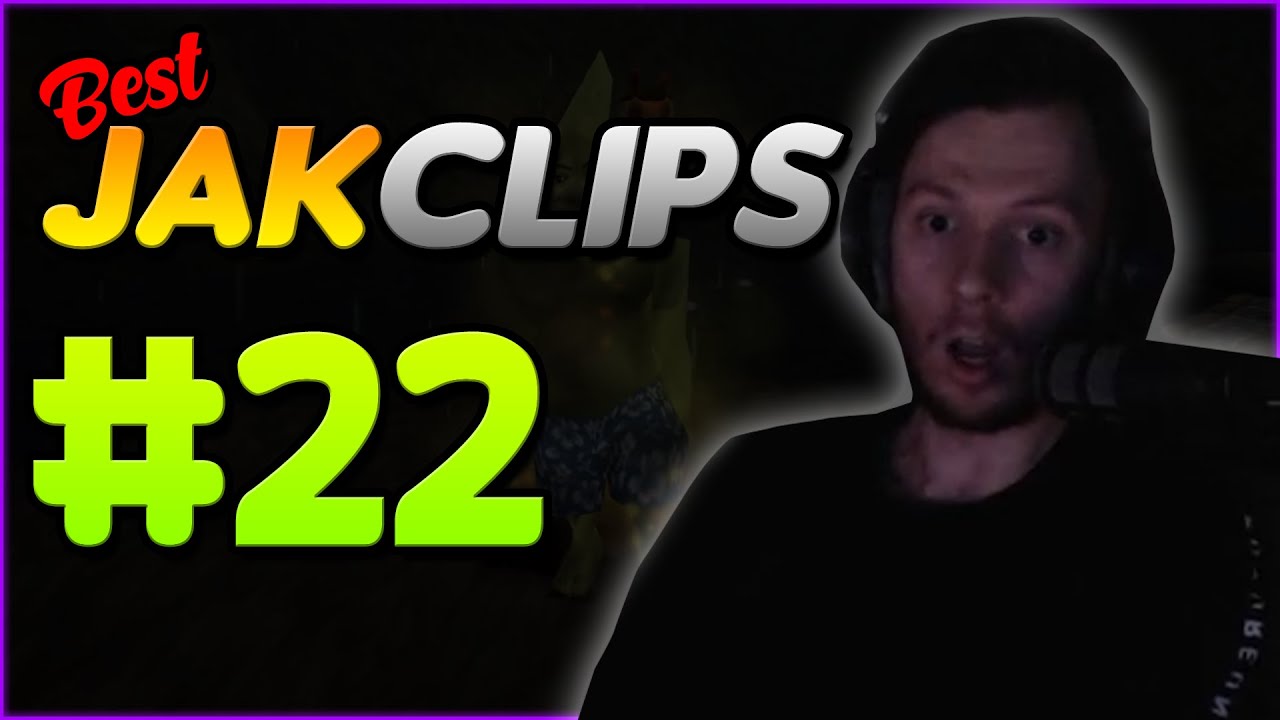 Best Jak Clips #22 - YouTube