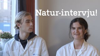 Intervju med elever från naturprogrammet på Donnergymnasiet!