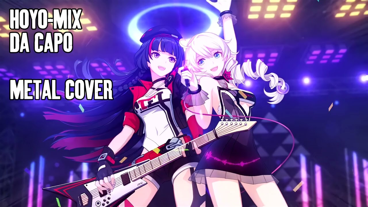 Da Capo (Metal Cover) v2 [Honkai Impact 3rd]