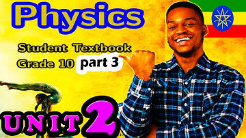 Ethiopian Education GRADE 10 New Curriculum Physics Unit 2 || Uniformly Accelerated Motion || part 3