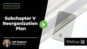 What Do Subchapter V Reorganization Plans Look Like? | W M law