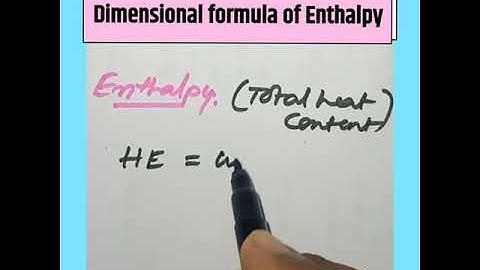 Unusual dimensional formula |  Enthalpy |#shorts #ytshorts #backtobasics