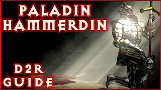 D2R HammerDin Paladin Build Guide EndGame