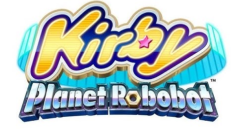Kirby Planet Robobot - One last shot