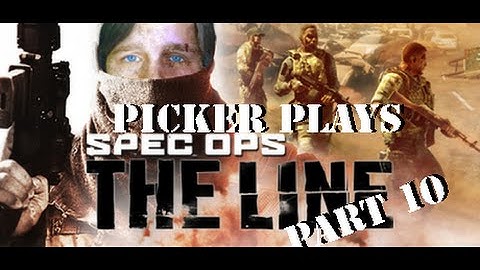 RUNNING STRAIGHT AT THE ENEMY | Spec Ops: The Line (Part 10)