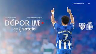 MÁLAGA CF vs DÉPOR en DIRECTO | Dépor Live by Sotelo