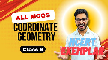 Coordinate Geometry MCQs of NCERT EXEMPLAR Class 9 || NCERT EXEMPLAR CLASS 9 || By Rajeev Sir