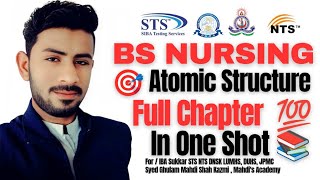 Atomic Structure In One Shot | Discovery Of Electron, Proton & Neutron | IBA-STS-NTS-LuMHS-DUHS-JPMC