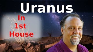 Uranus in the 1st house from Soul perspective. Net Worth