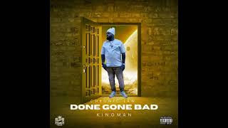 Chronic Law - Done Gone Bad (Official Audio) Raw 2026