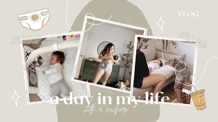 a day in my life with a newborn | VLOG