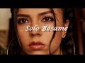 Solo Bésame Aida Cortes
