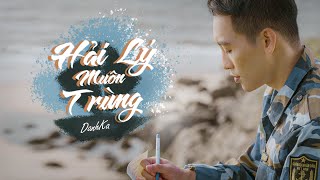 Video thumbnail of "DANHKA | HẢI LÝ MUÔN TRÙNG | OFFICIAL MUSIC VIDEO"