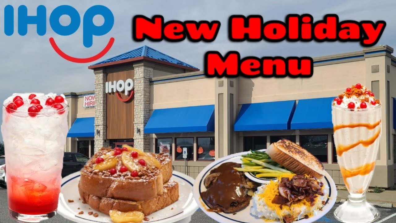 IHOP's Holiday Menu Is Here With New Pancakes