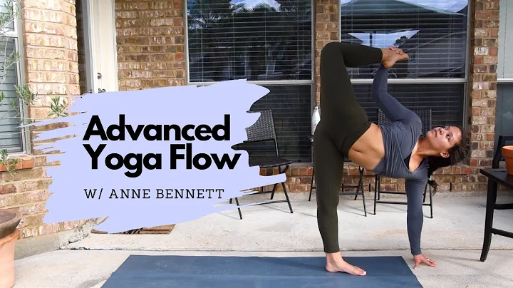 Advanced Yoga Flow | Anne Bennett