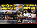 ORTALIK KARIŞIK! 13 YAŞINDA DÜNYA 1.Sİ TÜRK vs KÜFÜRBAZ KIZLAR! YEREL SOHBET KÜFÜRBAZLARI #2