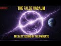 The Last Second of the Universe: What Physicists Aren't Telling You