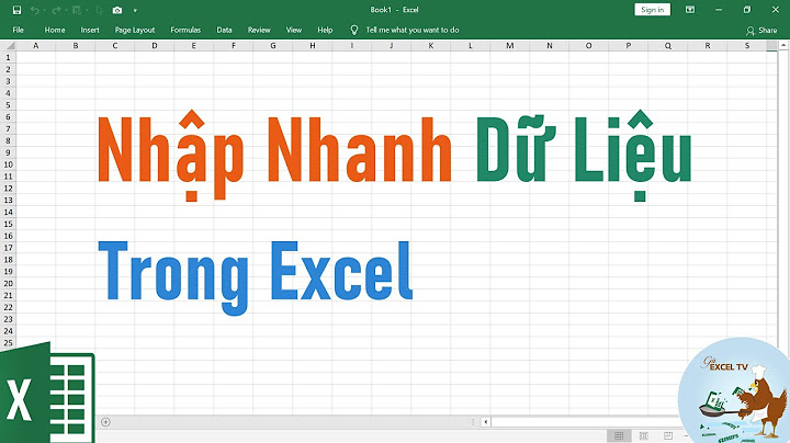 Hướng dẫn nhập dữ liệu vào excel tạo hàng hóa năm 2024