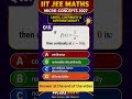 If f(x) = 1/x then continuity at x=0 ? | IIT JEE Mains 2027
