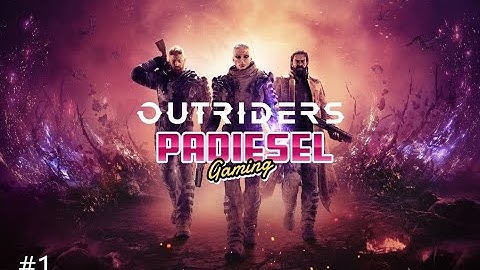 Outriders Intro Gameplay (Demo) Part 1 | Devastator