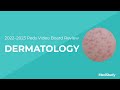 Atopic Dermatitis Characteristics | Dermatology | 2022-2023 Pediatrics Video Board Review