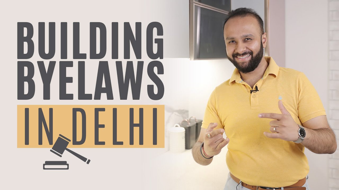 Your Guide To Building Bye Laws In Delhi YouTube