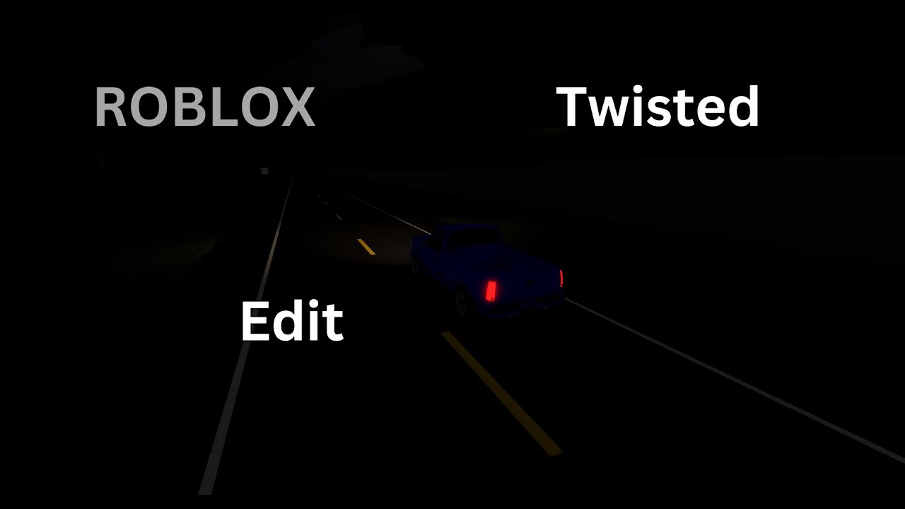 ROBLOX Twisted edit. - YouTube