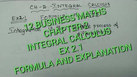 ## TN 12th business maths chapter 2 integral calculus exercise 2.1 formula and explanation