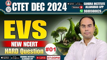 #ctet CTET DEC 2024 EVS NEW NCERT CLASS 01 [व्याख्या सहित ] BY ASHISH SIR