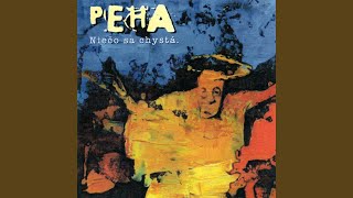 Video thumbnail of "Peha - Dázd"