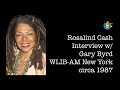 Rosalind Cash - Radio Interview w/ Gary Byrd (1988)