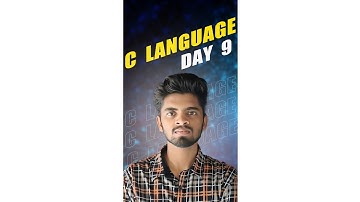 C Language Day 9 | #clanguage #clanguageforbeginners #clanguageintelugu #clanguageprogramming