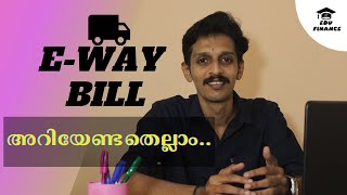 GST E-Way Bill | Explaining E-Way Bill | Malayalam | Sreegeeth