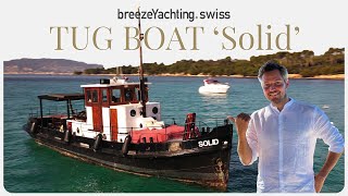 1940 Tug Boat 'SOLID'  for sale by breezeYachting.swiss