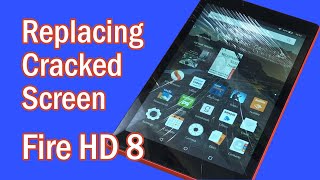 How to: Screen Replacement  Amazon Fire HD 8 (6th Gen)