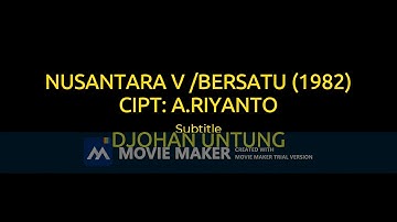 DJOHAN UNTUNG NUSANTARA V BERSATU 1982  CIPT A RIYANTO