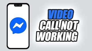 How To Fix Messenger App Video Call Not Working | Easy & Quick