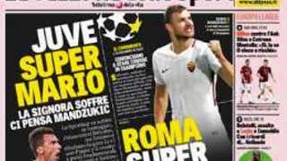 La Gazzetta dello Sport in prima pagina: "Juve super Mario"