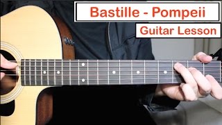 Bastille - Pompeii | Guitar Lesson (Tutorial) How to play EASY Chords