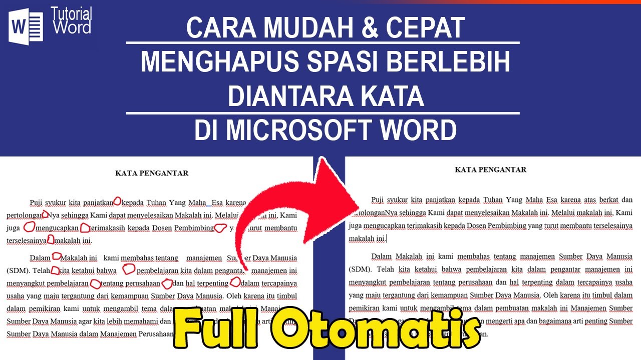 Cara Menghapus Spasi, Menghilangkan Spasi Berlebih di Word