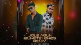 Jole Agun Bukete | 2k25 REMIX |DJ SRM DJ HOSSAIN