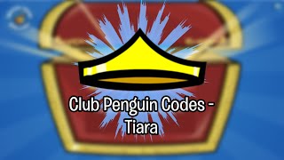 Club Penguin Codes - Tiara