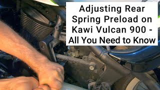 Rear Spring Preload on Kawasaki Vulcan 900  Stepbystep Instructions & How it Works