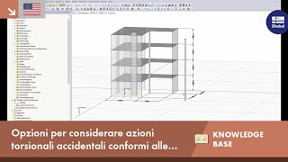 [EN] KB 001615 | Opzioni per considerare azioni torsionali accidentali conformi alle norme
