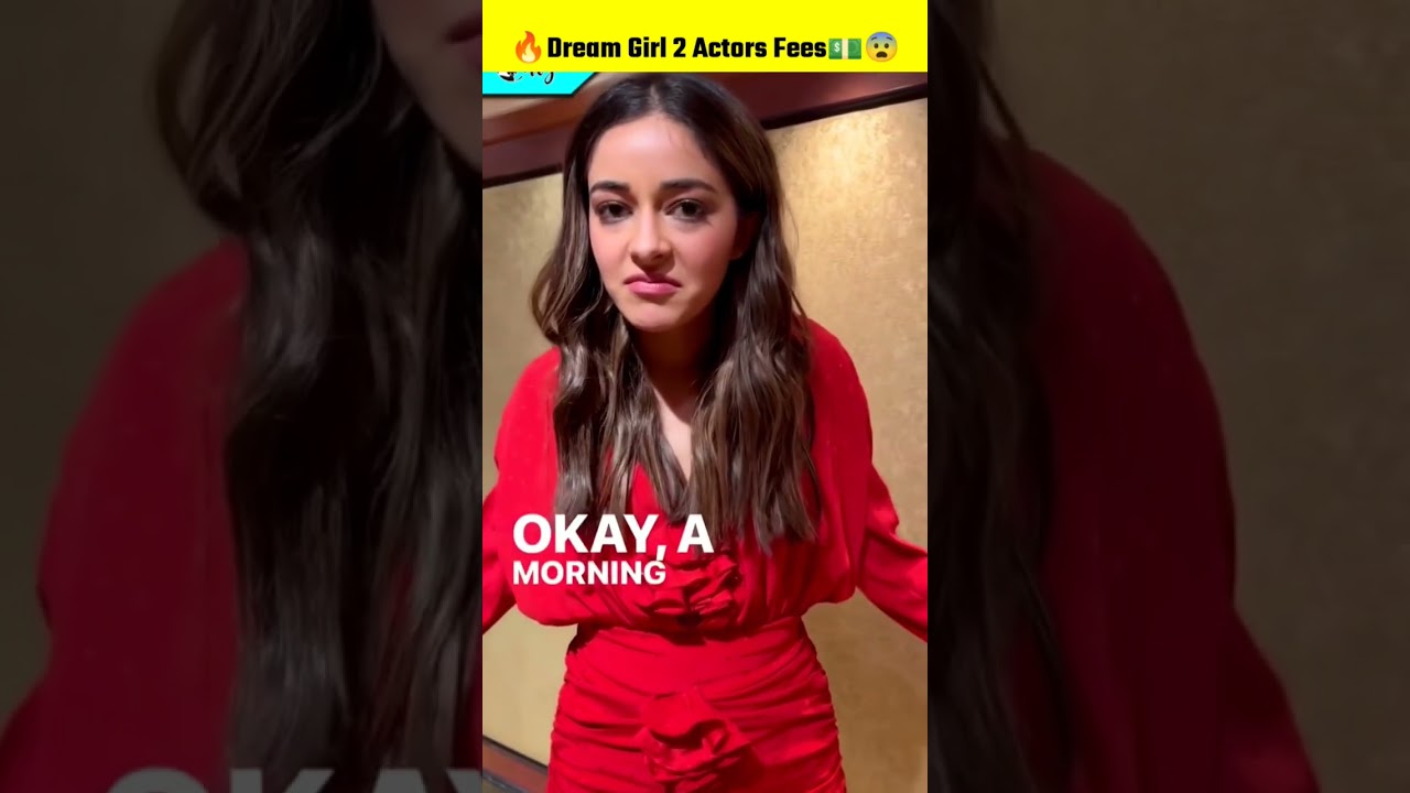 Dream Girl 2 Actors Fees 🤯🔥| Ayushman Khurana | Ananya Pandey | Rajpal Yadav | 