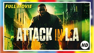 Attack In La | Action | Hd | Full Movie In English